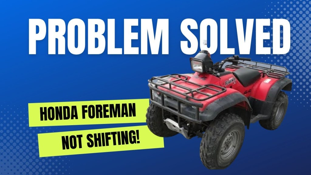Picture of: Honda Foreman ATV ES (Electric Shift) Not Working Properly – Bipass Solution
