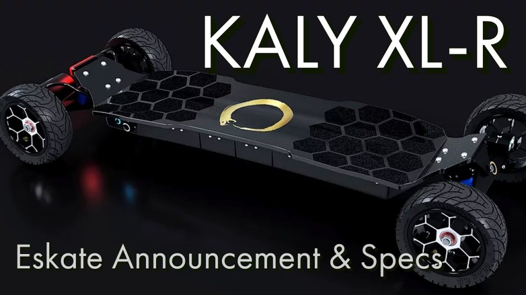 Picture of: KALY XL-R Unveiling. Monster Board.  Miles Range